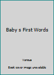 Board book Baby s First Words Book