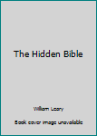 Hardcover The Hidden Bible Book