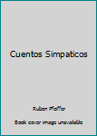Paperback Cuentos Simpaticos Book