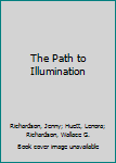 Paperback The Path to Illumination Book
