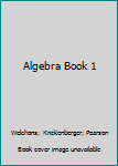 Hardcover Algebra Book 1 Book