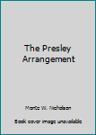 Hardcover The Presley Arrangement Book