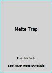 Hardcover Mette Trap Book