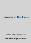 Paperback Daniel and the Lions Book