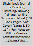 Paperback Big Doodle Book for Girls: a Fun Sketchbook Journal for Doodling, Sketching, Drawing, Painting, Writing, School and More! (100 Blank Pages, Soft Cover) (Large 8. 5 X 11 ) : Fun Notebook Gift for Creative Teens, Tweens, and Young Kids! Book