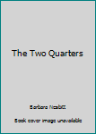 Paperback The Two Quarters Book