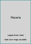 Hardcover Macaria Book