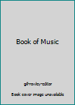 The Book of Music