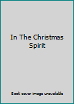 DVD In The Christmas Spirit Book