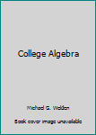 Paperback College Algebra Book