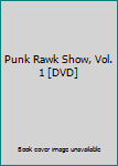 DVD Punk Rawk Show-Taking Back the Airwaves Book