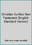 Paperback Christian Surfers New Testament (English Standard Version) Book