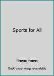 Paperback Sports for All Book