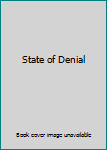 Hardcover State of Denial Book