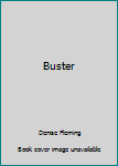 Buster