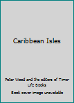 Hardcover Caribbean Isles Book