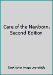 Paperback Care of the Newborn, Second Edition Book