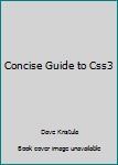 Paperback Concise Guide to Css3 Book