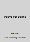 Hardcover Poems For Donna Book