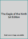 Hardcover The Eagle of the Ninth 1st Edition Book