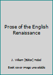 Hardcover Prose of the English Renaissance Book