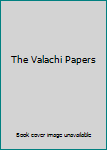 Hardcover The Valachi Papers Book