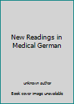 Unknown Binding New Readings in Medical German Book