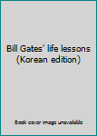 Paperback Bill Gates' life lessons (Korean edition) [Korean] Book