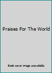 Jennifer Berezan and Friends: Praises for the World
