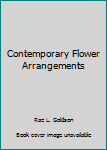 Hardcover Contemporary Flower Arrangements Book