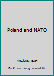 Paperback Poland and NATO Book