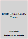 Paperback Berlitz Deluxe Guide, Venice Book