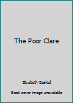The Poor Clare