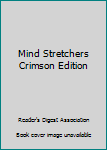 Unknown Binding Mind Stretchers Crimson Edition Book