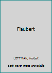 Hardcover Flaubert Book