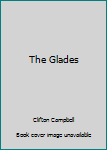Paperback The Glades Book