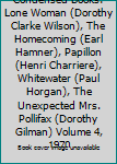 Reader's Digest Condensed Books: Lone Woman (Dorothy Clarke Wilson), The Homecoming (Earl Hamner), Papillon (Henri Charriere), Whitewater (Paul Horgan), The Unexpected Mrs. Pollifax (Dorothy Gilman) V