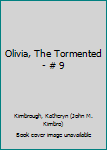 Mass Market Paperback Olivia, The Tormented - # 9 Book