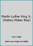 Paperback Martin Luther King Jr. (History Maker Bios) Book