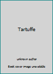 Unknown Binding Tartuffe Book