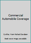 Hardcover Commercial Automobile Coverage Book