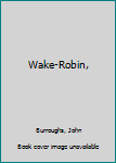 Wake-Robin,