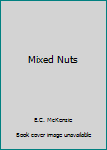 Paperback Mixed Nuts Book