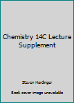Unknown Binding Chemistry 14C Lecture Supplement Book
