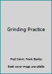 Hardcover Grinding Practice Book