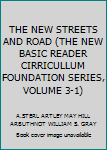 Board book THE NEW STREETS AND ROAD (THE NEW BASIC READER CIRRICULLUM FOUNDATION SERIES, VOLUME 3-1) Book
