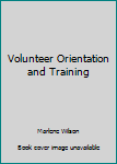 Hardcover Volunteer Orientation and Training Book