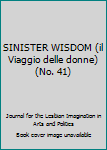Paperback SINISTER WISDOM (il Viaggio delle donne) (No. 41) Book