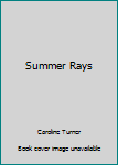 Paperback Summer Rays Book