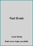 Hardcover Fast Break Book